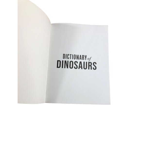 Dictionary Of Dinosaurs: Illustrated A To Z Guide Of Over 200 Dinosaurs Homescho - Picture 3 of 7